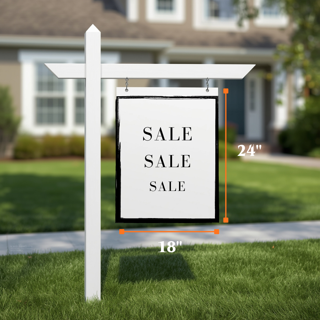 Real Estate Post Sign 18"x24" - 24"30"